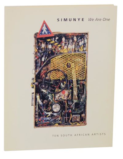 Simunye- We Are One: Ten South African Artists
