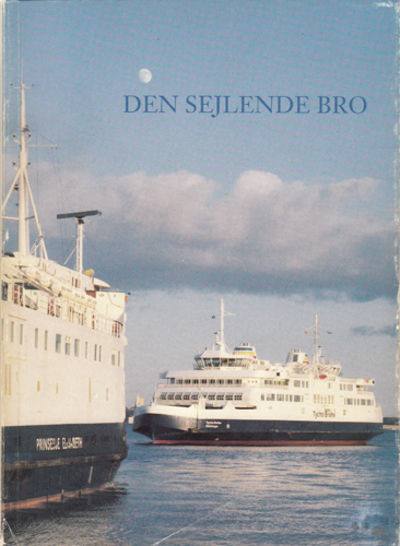 Den sejlende bro. HH-overfarten 1892 - 1992.