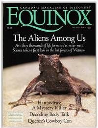 EQUINOX SCIENCE MAGAZINE: CREATURES WE HAVEN'T MET YET