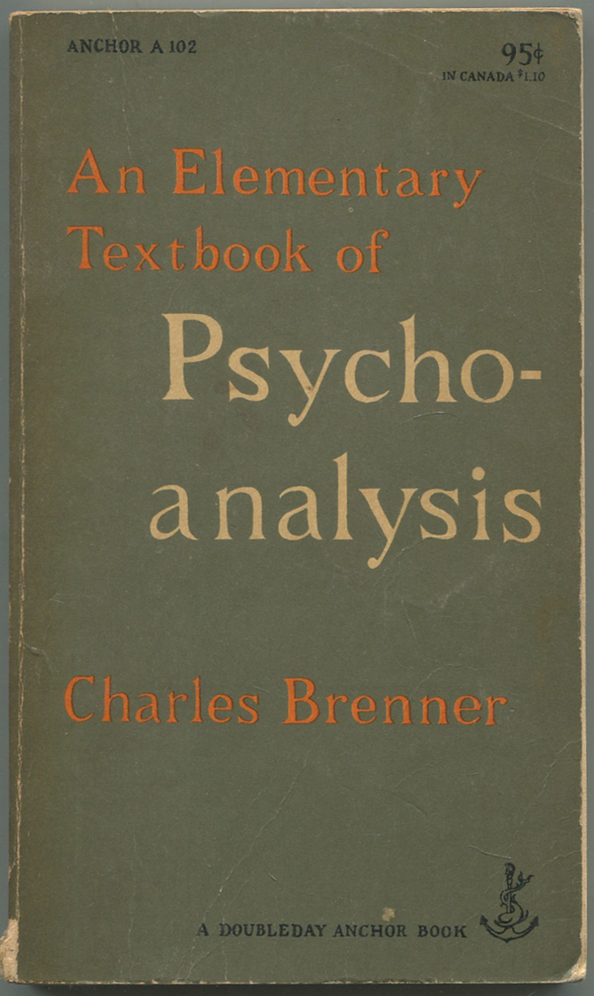 An Elementary Textbook of Psychoanalysis by BRENNER, Charles
