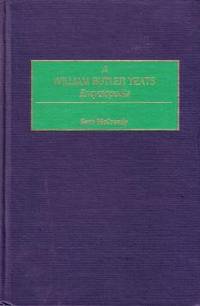 A William Butler Yeats Encyclopedia