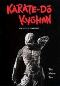 image of Karate-Do Kyohan: The Master Text