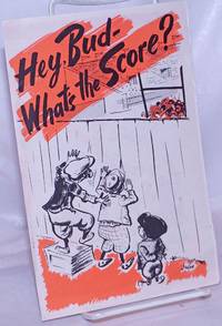 image of Hey, Bud - What's the Score