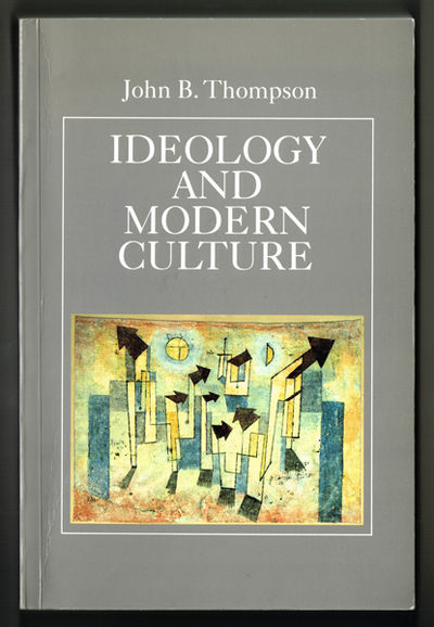Ideology and Modern Culture. Critical Social…