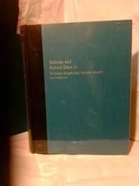 SCHOOLS AND SCHOOL DAYS IN RIVERDALE, KINGS BRIDGE, SPUYTEN DUYVIL, NEW YORK CITY: HISTORY OF PUBLIC EDUCATION IN THE NORTHWEST BRONX [INSCRIBED]