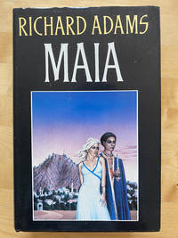 Maia by Richard Adams - 1984