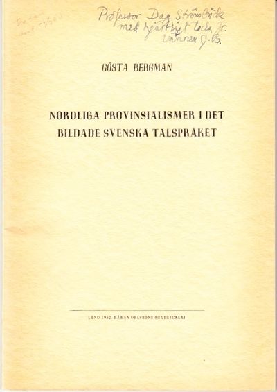 Nordligaste provinsialismer i det bildade svenska…