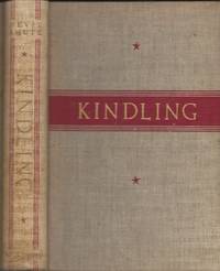 Kindling by Nevil Shute - Hardcover - First US - 1938 - from Bujoldfan (SKU: 12312003kindlingcar)
