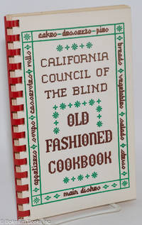 California Council of the Blind Old fashioned cookbook