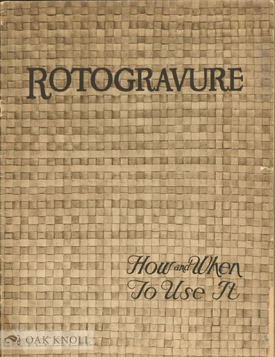 ROTOGRAUVRE, HOW AND WHEN TO USE IT