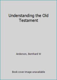 Understanding the Old Testament