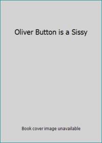 cover of Oliver Button is a Sissy