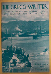 image of The Gregg Writer: A Magazine for Secretaries Stenographers and Typists, February 1940, Volume 42, No. 6