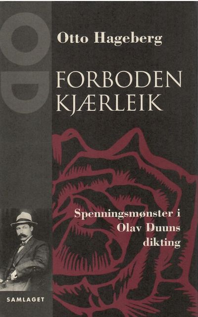 Forboden kjærleik. Spenningsmønster i Olav Duuns…