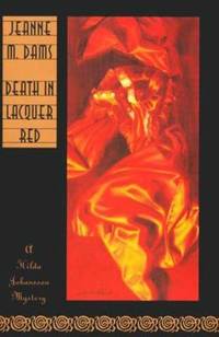 Death in Lacquer Red by Jeanne M. Dams - 1999