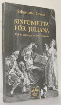 Sinfonietta för Juliana. Antologi. Tvåspråkig…