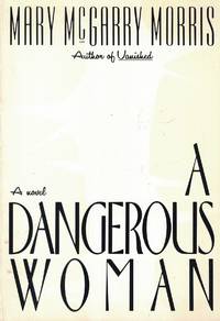 A Dangerous Woman