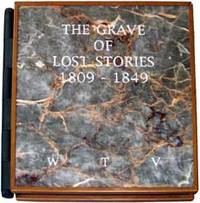The Grave of Lost Stories by William T CoTangent Press. Vollmann - Hardcover - Signed - 1993 - from Priscilla Juvelis, Inc. (SKU: 8352)