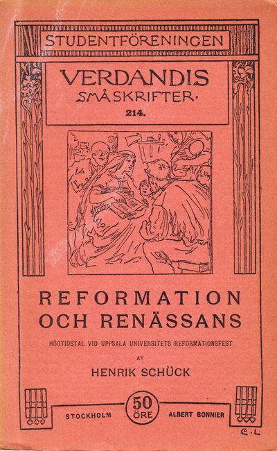 Reformation och renässans. Högtidstal vid Uppsala…