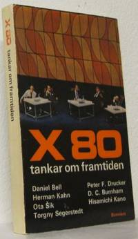 X 80. Tankar om framtiden. PLM seminar 