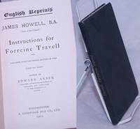 image of Instructions for Forreine Travell, 1642: collated with the second edition of 1650