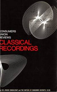 Classical Recordings. Consumer Union Reviews. By…
