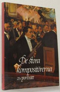 De stora kompositörerna. 21 porträtt.
