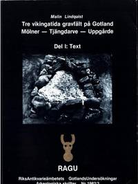 Tre vikingatida gravfält på Gotland. Mölner -…