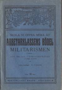 Skola vi offra mera åt arbetarklassens bödel…