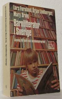 Barnlitteratur i Sverige. Läsning för barn och…