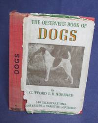 The Observer&#039;s Book of Dogs by Pond, Grace - 1952