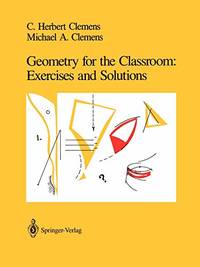 Geometry for the Classroom: Exercises and Solutions
