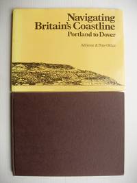 image of Navigating Britain's Coastline - Portland to Dover