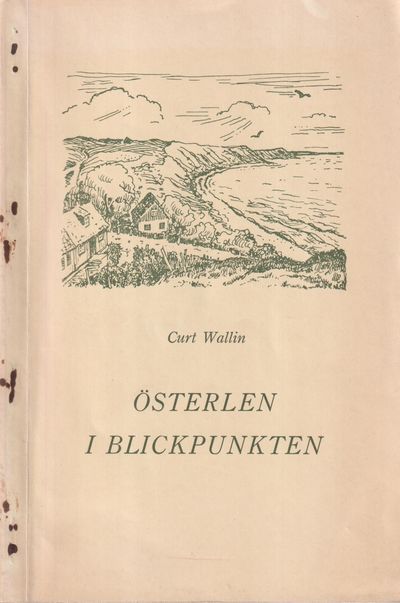Österlen i blickpunkten. Urtid - Forntid -…