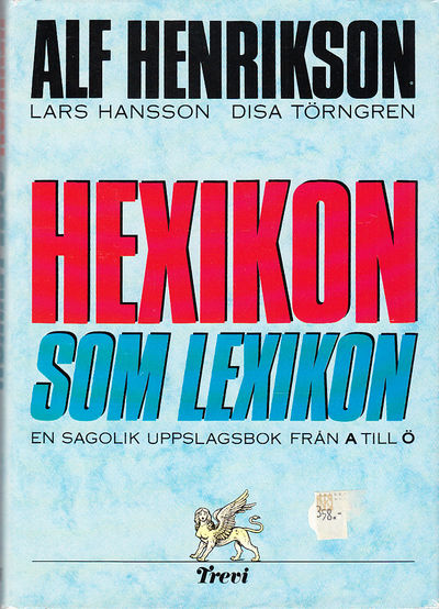 Hexikon som lexikon. En sagolik uppslagsbok från…