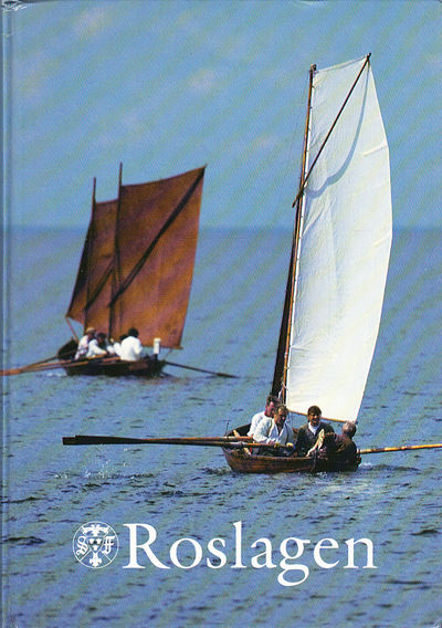 Roslagen. Svenska turistföreningens årsbok 1994.