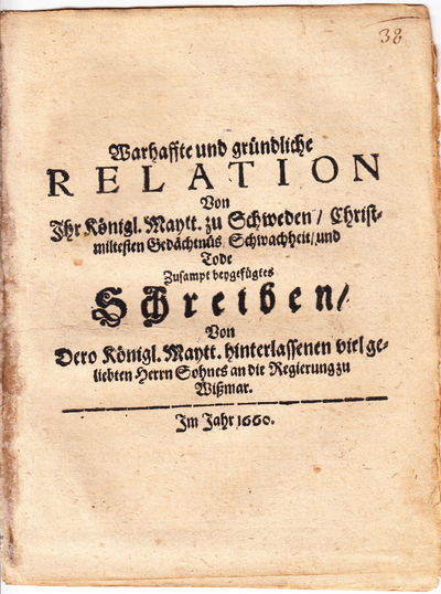 Warhaffte und gründliche Relation von ihr königl.…