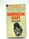 Dominican diary (A Dell book 2097)