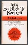 Let's Eat Right To Keep Fit