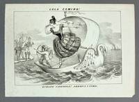 Lola coming! Europe farewell! America I come by Johnston, David Claypoole - 1852