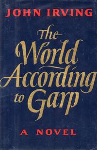 The World According to Garp by Irving, John - 1978