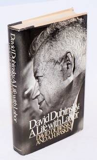 image of David Dubinsky: a life with labor