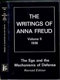 The Ego and the Mechanisms of Defense (The Writing of Anna Freud Volume II) Volume II Only