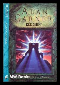 Red shift / Alan Garner