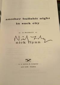 Another Bullshit Night in Suck City: A Memoir