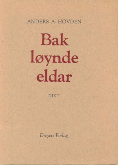 Bak løynde eldar.