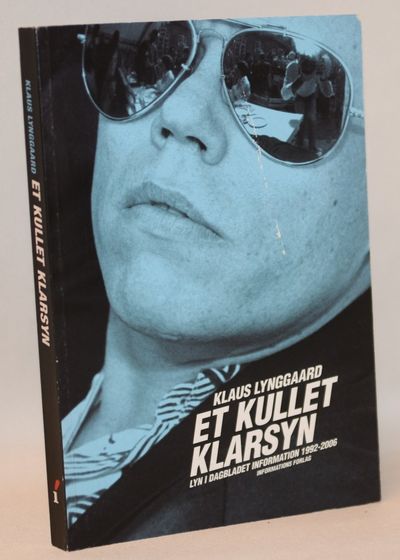 Et kullet klarsyn - Lyn i Dagbladet Information…
