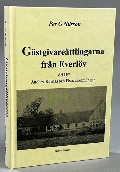 Gästgivareättlingarna från Everlöv. Del II*.…