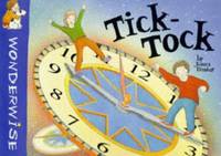 Wonderwise: Tick-Tock: A book about time: 3