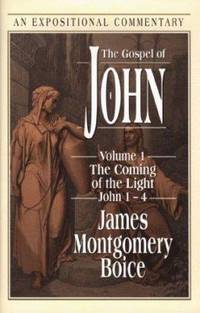The Gospel of John : The Coming of the Light, John 1-4